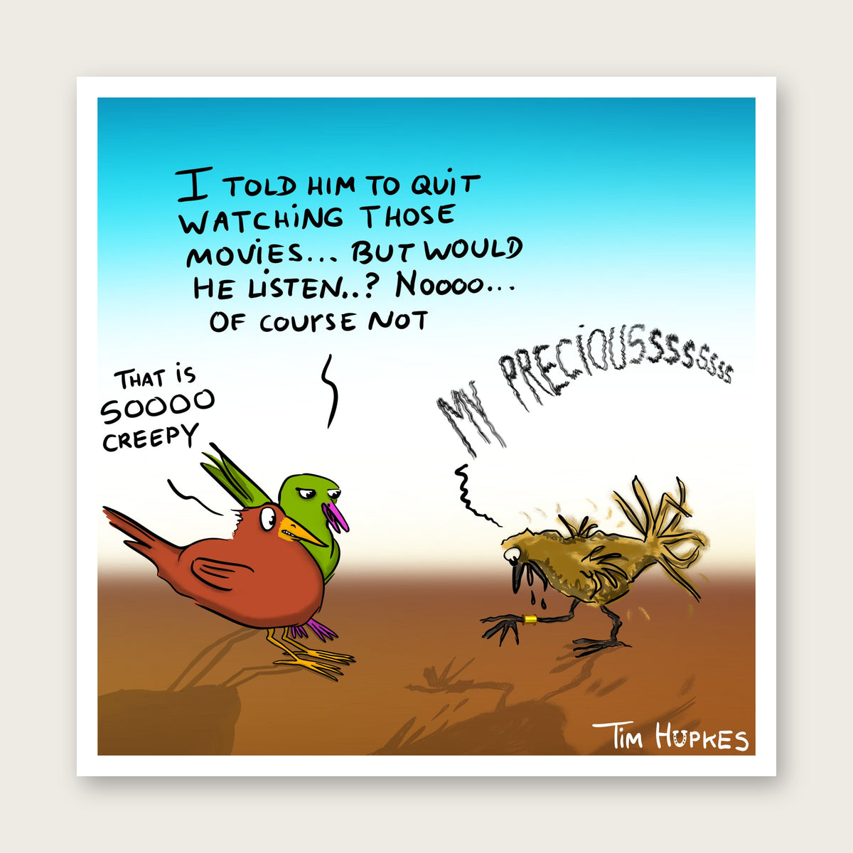 My Precious greeting card by Tim Hupkes