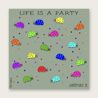 Life Is a Party greeting card by Tim Hupkes, English version