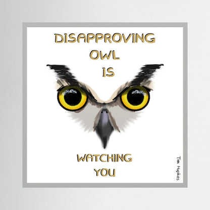 Disapproving owl | White | Paper Print